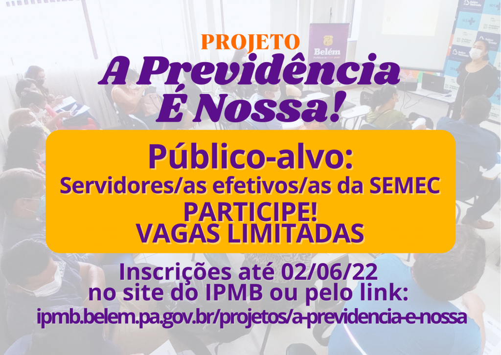 Público-alvo Servidoresas efetivosas da SESMA PARTICIPE! VAGAS LIMITADAS (1)