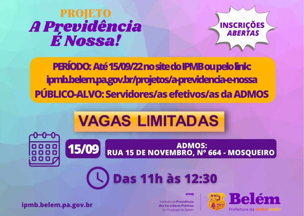 Cartaz de inscrição A Previdência é Nossa ADMOS